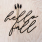 Hello Fall Wreath Sign