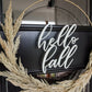 Hello Fall Wreath Sign