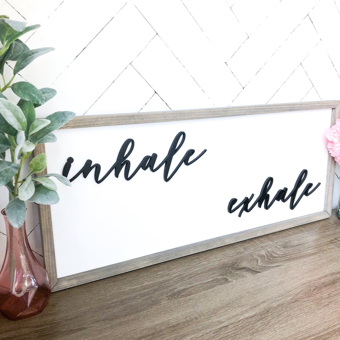 Inhale Exhale 3D Sign